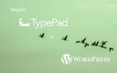 Migrate a Blog to from Typepad to WordPress