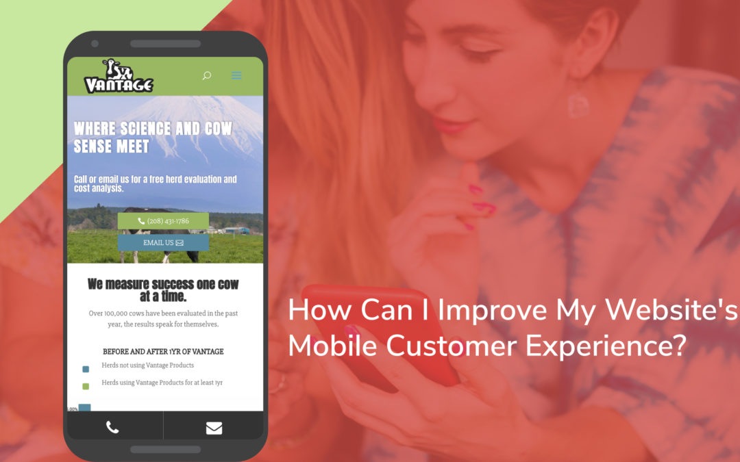 How Can I Improve My Website’s Mobile Customer Experience?