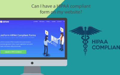 Can I Have a HIPAA Compliant Form On My Website?