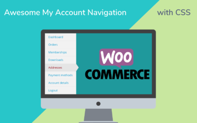 Make the WooCommerce My Account Navigation Look Awesome with CSS