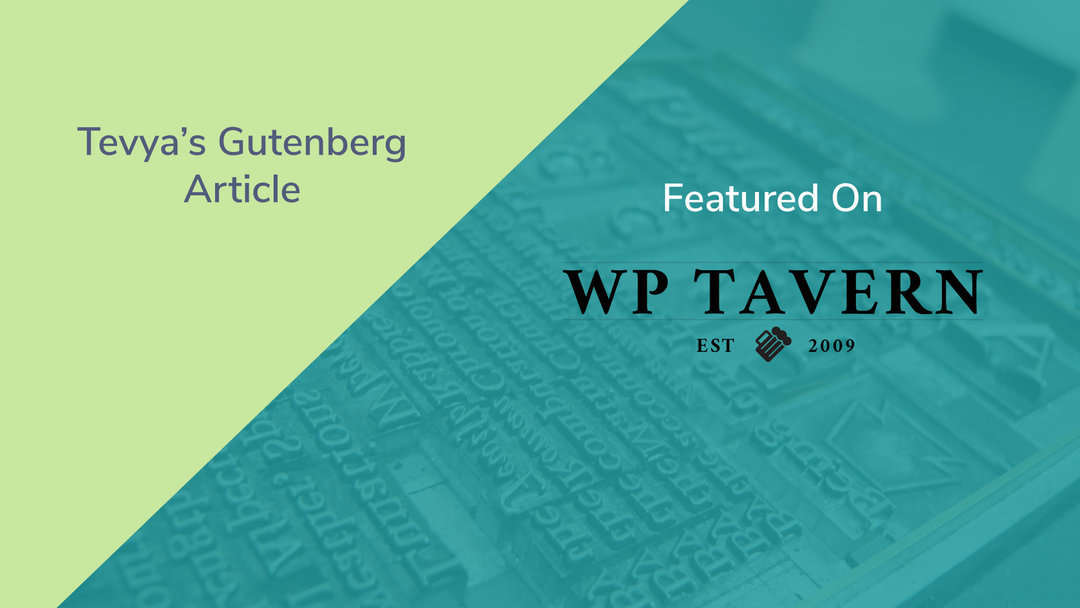 Gutenberg article featured wp tavern