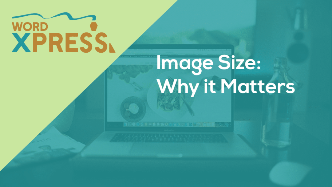 Why image size on a website is important