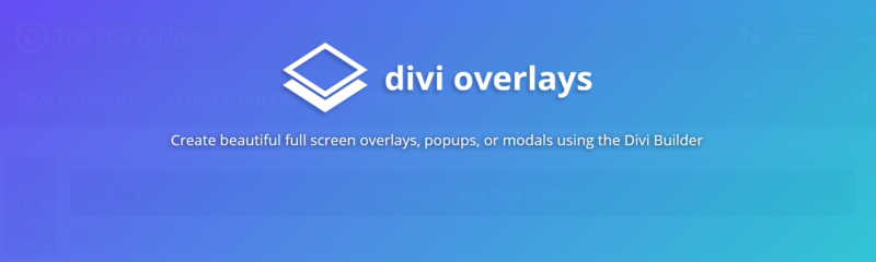 Divi pop up plugin features divi overlays